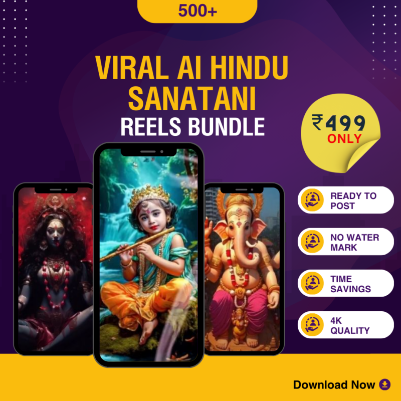 500+ VIRAL AI Hindu REELS Bundle